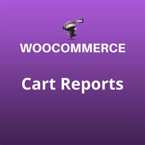 woocommerce cart reports