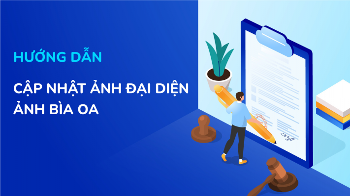 Hướng dẫn cập nhật ảnh đại diện, ảnh bìa OA