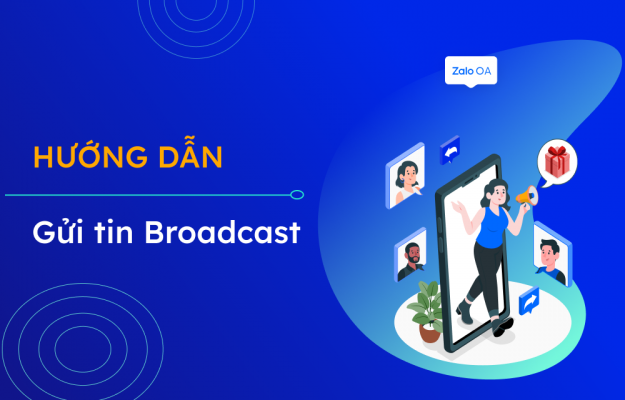 Hướng dẫn gửi tin broadcast