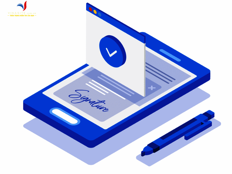 Dịch vụ chữ ký số tại Vinasite đảm bảo giao dịch điện tử an toàn, hợp pháp Giá trị pháp lý của chữ ký số
