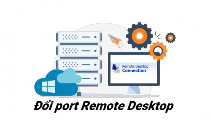 đổi port Remote Desktop