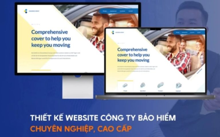 Thiết kế website công ty bảo hiểm – Nâng tầm thương hiệu, tăng trưởng khách hàng nhanh chóng