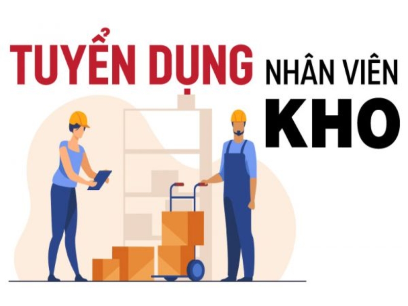 Tuyển Nhân Viên Kho Hàng