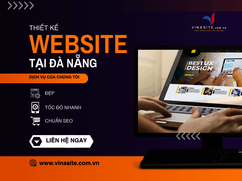 Thiết kế website tại Đà Nẵng đẹp, tốc độ nhanh, chuẩn SEO Thiết kế website tại Đà Nẵng