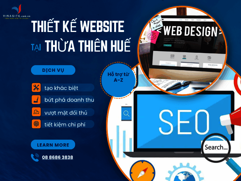 Thiết kế website tại Thừa Thiên Huế tạo khác biệt, bứt phá doanh thu, vượt mặt đối thủ Thiết kế website tại Thừa Thiên Huế tạo khác biệt, bứt phá doanh thu, vượt mặt đối thủ