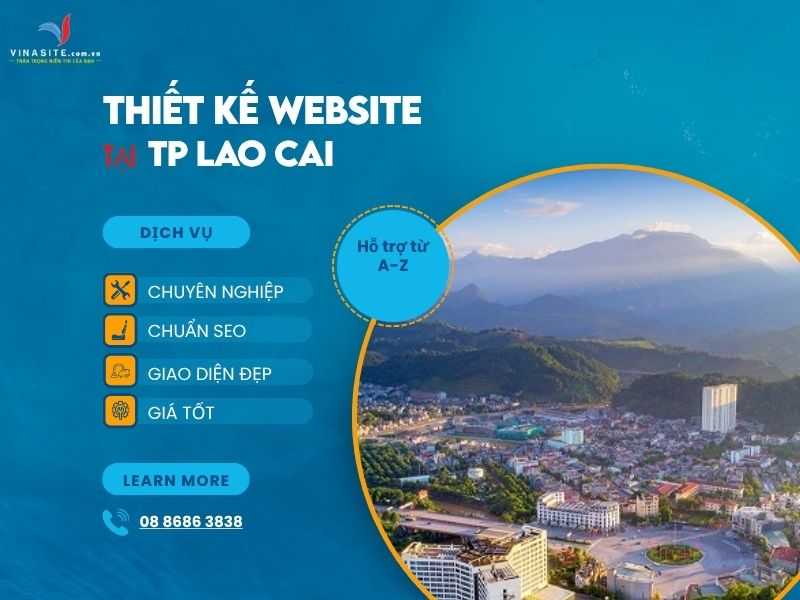 Thiết kế website tại Lào Cai chuyên nghiệp, hiệu quả, chi phí thấp Thiết kế website tại Lào Cai chuyên nghiệp, hiệu quả, chi phí thấp