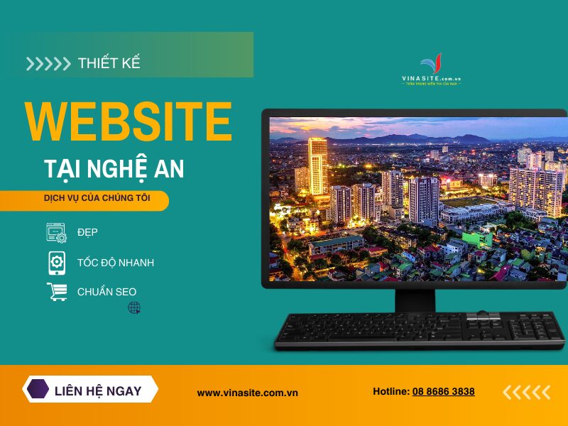 Vinasite nhận thiết kế website tại Nghệ An chuyên nghiệp, chuẩn SEO Vinasite nhận thiết kế website tại Nghệ An chuyên nghiệp, chuẩn SEO